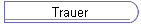 Trauer